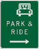 PARK & RIDE with Right Arrow sign D4-2R