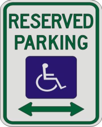 RESERVED PARKING (Handicapped) & double arrow sign R7-8