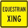 EQUESTRIAN XING (Plaque) sign