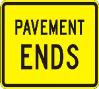 PAVEMENT ENDS sign