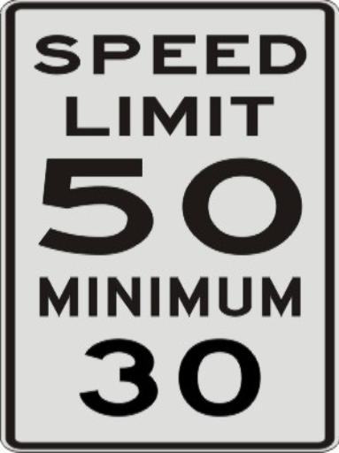 50 mph speed limit 30 mph minimum speed limit sign R2-4a